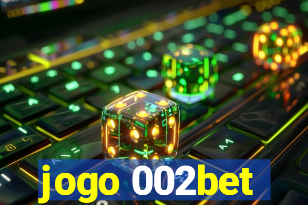 jogo 002bet